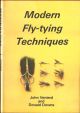 MODERN FLY-TYING TECHNIQUES. Text by John Veniard. Drawings by Donald Downs.