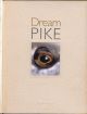 DREAM PIKE. Compiled by Stephen Harper. De luxe leather-bound edition.