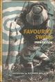 FAVOURITE SWIMS AND STILL WATER PITCHES. By Fred Taylor. Foreword by Richard Walker.