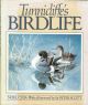 TUNNICLIFFE'S BIRDLIFE. Edited by Noel Cusa.