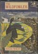 THE WILDFOWLER: A TALE OF THE SHANNON ESTUARY. By Roger Moran. First edition - hardback.