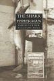 THE SHARK FISHERMAN. By David Turner.