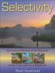 SELECTIVITY: THE THEORY AND METHOD OF FLY FISHING FOR FUSSY TROUT, SALMON, AND STEELHEAD. By Matt Supinski.