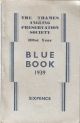 THAMES ANGLING PRESERVATION SOCIETY BLUE BOOK 1939. 101st Year. Secretary M.A. Kausman.