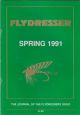 FLY DRESSER: THE JOURNAL OF THE FLYDRESSERS GUILD. Spring 1991.
