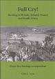 FULL CRY! HUNTING IN BRITAIN, IRELAND, FRANCE AND SOUTH AFRICA. ESSAYS BY A HUNTING CORRESPONDENT. By Colin A. Lewis.