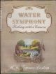 WATER SYMPHONY: FISHING WITH A CAMERA. By H.E. Towner Coston.
