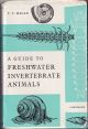 A GUIDE TO FRESHWATER INVERTEBRATE ANIMALS. By T.T. Macan.