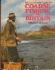THE HAIG WHISKY GUIDE TO COARSE FISHING IN BRITAIN. Edited by Colin Dyson.