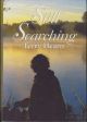STILL SEARCHING. By Terry Hearn. First edition.