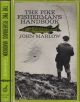THE PIKE FISHERMAN'S HANDBOOK. By John Marlow.