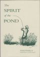 THE SPIRIT OF THE POND. By Tom O'Reilly. Second edition.