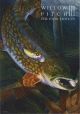 WILLOW PITCH III: THE ESOX EDITION. Paperback Edition.