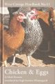 THE RIVER COTTAGE CHICKEN and EGGS HANDBOOK. By Mark Diacono. River Cottage Handbook No. 11.