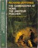 THE GAMEKEEPER AT HOME (and) THE AMATEUR POACHER. By Richard Jefferies.