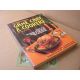 THE COMPLETE GUIDE TO GAME CARE and COOKERY. By Sam Fadala.