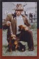 JOHN PARK WORKING TERRIERS. By Sean Frain, in company with John Park and associated breeders.