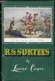 R.S. SURTEES. By Leonard Cooper.