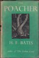 THE POACHER. By H.E. Bates.