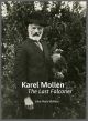 KAREL MOLLEN: THE LAST FALCONER. By Joke Peels-Mollen. Edited by Robert Peels.