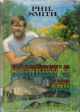 RAINBOW'S END: THE SEARCH FOR BIG FISH. By Phil Smith. First edition.