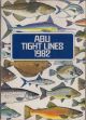 TIGHT LINES 1982. GB edition. Full 192 pp edition with articles.