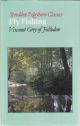 FLY FISHING. By Sir Edward Grey. Spredden Press Northern Classics Edition. Hardback.