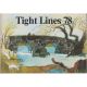 TIGHT LINES 1978.