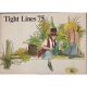 TIGHT LINES 1975.
