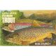 CATCH MORE STILLWATER TROUT. By Bob Church.
