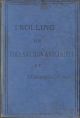 TROLLING FOR PIKE, SALMON AND TROUT. By H. Cholmondeley-Pennell. Late H.M. Inspector of Fisheries. First edition - blue cloth issue.