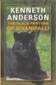 THE BLACK PANTHER OF SIVANIPALLI. By Kenneth Anderson.