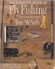 THE COMPLETE BOOK OF FLY FISHING. SECOND EDITION. By Tom McNally. With illustrations by Tom Beecham.