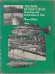 TEXTBOOK OF FISH CULTURE: BREEDING AND CULTIVATION OF FISH. By Marcel Huet.