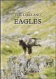 THE LAKELAND EAGLES. By D.G. Walker.