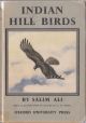 INDIAN HILL BIRDS. By Salim Ali.