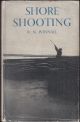 SHORE SHOOTING: THE ART OF THE SHORE GUNNER. By R.N. Winnall.