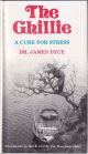 THE GHILLIE: A CURE FOR STRESS. By Dr. James M. Dyce.