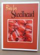 FLIES FOR STEELHEAD. By Dick Stewart and Farrow Allen.