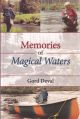 MEMORIES OF MAGICAL WATERS. By Gord Deval.