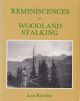 REMINISCENCES OF WOODLAND STALKING. By Leo Ritchie.