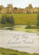 OFF THE BEATEN TRACK. By Rob Maylin and friends. In the 