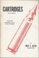 CARTRIDGES FOR COLLECTORS. VOLUME II (CENTERFIRE - RIMFIRE - PATENT IGNITION). By Fred A. Datig.