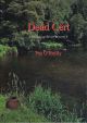 DEAD CERT: A Winding River Mystery. By Pat O'Reilly.