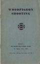 WOODPIGEON SHOOTING. B.F.S.S. Pubn. No. 18B. Shooting booklet.