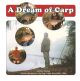 A DREAM OF CARP: HISTORIC REVELATIONS OF A CARP ANGLER FROM 1967-1999. By Mike Starkey.