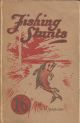 FISHING STUNTS. By J.H.R. Bazley.