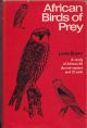 AFRICAN BIRDS OF PREY. By Leslie Brown.