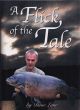 A FLICK OF THE TALE. By Dave Lane.