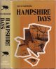 HAMPSHIRE DAYS. By W.H. Hudson.